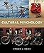 Cultural Psychology (Third Edition)