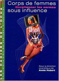 Corps de femmes sous influence