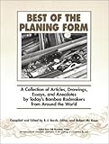 Best of the Planing Form: A Collection of Articles, Drawings, Essays & Anecdotes by
