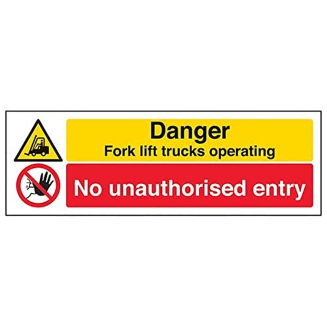 V Safety Warning Vehicle - fork Lift Trucks Operating No Unauthorised Entry - 600 x 200 mm Safety Sign — image 1