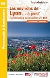 Environs de Lyon a pied de gare en gare 2016: FFR.RE20 by 