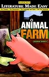 Animal Farm: The Themes · The Characters · The Language and Style · The Plot Analyzed (Literature Made Easy)