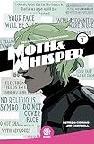 Moth & Whisper Vol. 1 by