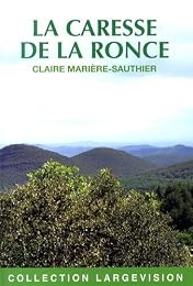 La  caresse de la ronce
