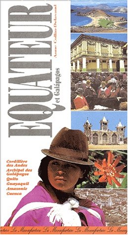 Le  guide de l'Équateur et des îles Galápagos