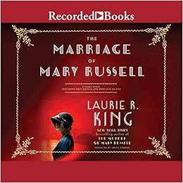 The Marriage Of Mary Russell A Short Story Featuring Mary Russell And Sherlock Holmes Laurie R King 9781664454385 Amazon Com Books