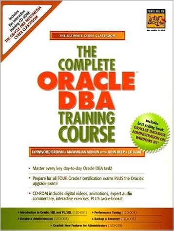 Complete Oracle Dba Training Course The Lynnwood Brown - 