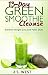 Juicing: 13-Day Green Smoothie Cleanse for Detoxing, Extreme Weight Loss and Paleo Style (Juicing Re by J.S. West