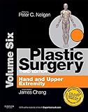 Plastic Surgery: Volume 6: Hand and Upper Limb