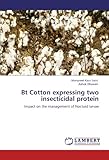 Image de Bt Cotton expressing two insecticidal protein: Impact on the management of Noctuid larvae