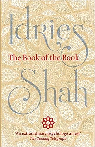 The Book Of The Book Shah Idries 9781784790783 Amazon Com Books