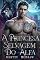 Livro A Princesa Selvagem do Alfa: Um Romance de Lobisomens com Inimigos Destinados a Serem Amantes (Companheiro Lobo Real Livro 3)