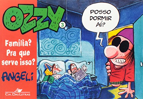 Livro Ozzy 3. Família? Pra Que Serve Isso?