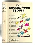 Hardcover How to choose your people Book