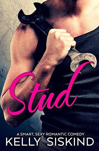 Stud: A Smart, Sexy Romantic Comedy Paperback – January 20, 2018