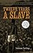 Twelve Years a Slave (Dover Thrift Editions: Black History)