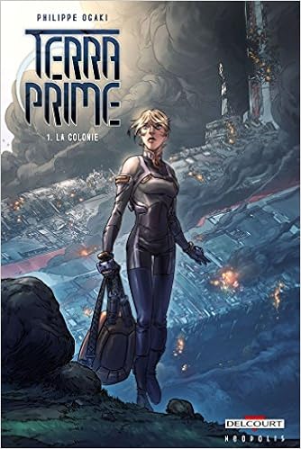 Terra Prime T01 La Colonie Amazon Co Uk Ogaki Philippe 9782756040547 Books