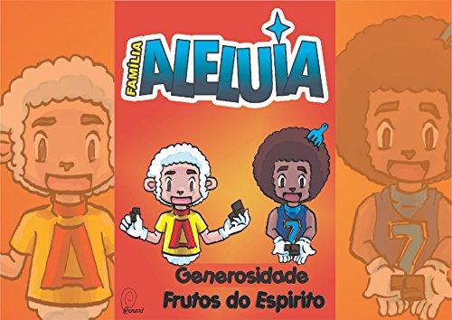 Livro Família Aleluia Generosidade Frutos do Espírito