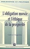 Image de L'obligation morale et l'ethique de la prosperite: le retour du sujet responsable