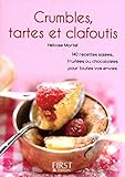 Crumbles, tartes et clafoutis (French Edition) by
