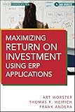 Maximizing Return on Investment Using ERP Applications