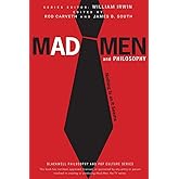 Mad Men and Philosophy: Nothing Is as It Seems