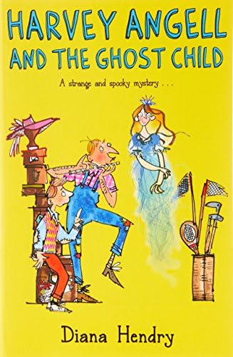Harvey Angell And The Ghost Child
