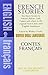 French Stories / Contes Français (A Dual-Language Book) (English and French Edition) by Wallace Fowlie