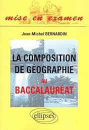 La  composition de géographie au baccalauréat