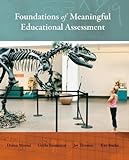 Foundations of Meaningful Educational Assessment