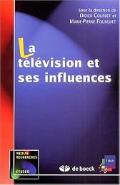 La  télévision et ses influences