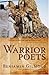 Warrior Poets - Book by Benjamin Gilmour