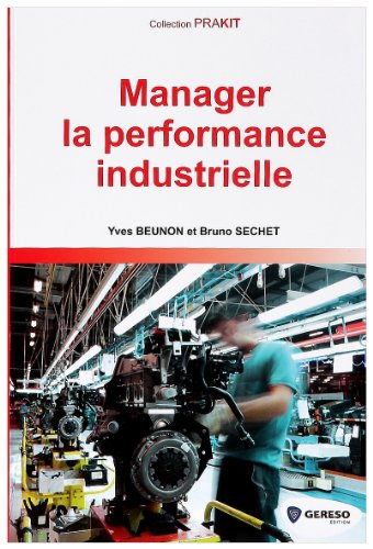 Manager la performance industrielle