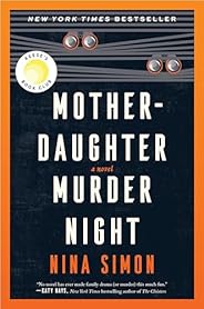 Mother-Daughter Murder Night: A Reese Witherspoon Book Club Pick