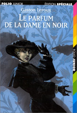 LE PARFUM DE LA DAME EN NOIR