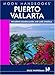DEL-Moon Handbooks Puerto Vallarta: Including Guadalajara and Lake Chapala by