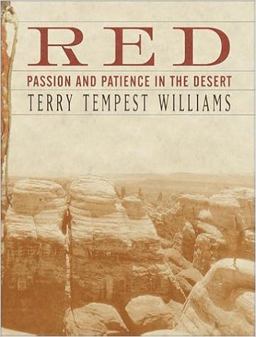 Red: Passion and Patience in the Desert