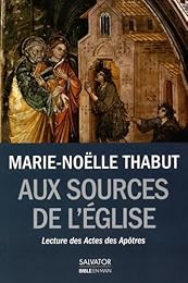 Aux sources de l'Église