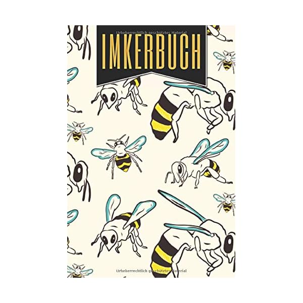 Imkerbuch: Stockkarte für Imker mit vorgedruckten Tabellen - Bienenzucht und Bienenstock Notizbuch