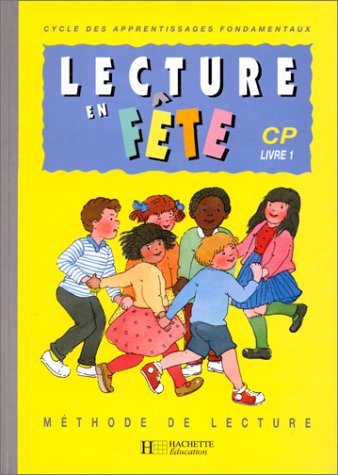 Lecture en fête, CP, livret 1, édition 1993 by Bonnevie, Coster de, Vian