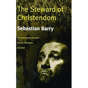 The Steward of Christendom (Royal Court Writers Series)