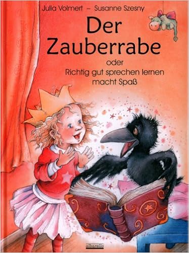 Der Zauberrabe Oder Richtig Gut Sprechen Lernen Macht Spass Amazon De Volmert Julia Szesny Susanne Bucher