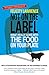 Not On the Label: What Really Goes Into The Food On Your Plate by 