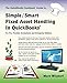 Simple/Smart Fixed Asset Handling in QuickBooks: For Pro, Premier, Accountant, and Enterprise Editions (QuickBooks CookbookTM) by Mark Wilsdorf