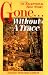 Gone Without a Trace by Marianne Caldwell