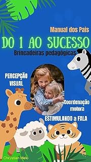 Livro ACELERE O CÉREBRO E FALA DO SEU FILHO.: Manual dos Pais