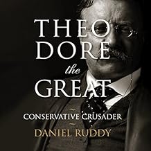 Theodore the Great: Conservative Crusader