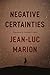 Negative Certainties (Religion and Postmodernism)