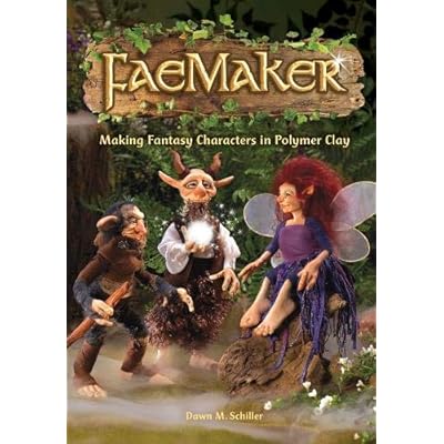 FaeMaker: Making Fantasy Characters in Polymer Clay
