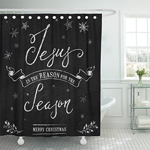 VaryHome Shower Curtain Unique Christmas Vintage Chalk Text Label on Blackboard with Jesus Is the Reason of Season Message Waterproof Polyester Fabric 72 x 72 Inches Set with Hooks